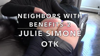 Neighbors with Benefits 2 - Julie Simone Otk Bouncing Bubble Butt