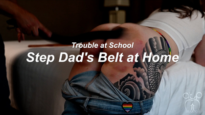 Trouble at School - Step Dad's Belt at Home